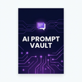AI Prompt Vault — 200+ Prompts That Actually Work